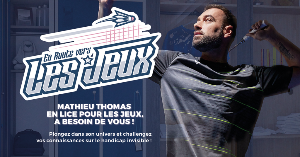 Visuel d'en route vers les Jeux : Mathieu Thomas, en lice pour les Jeux, a besoin de vous ! Plongez dans son univers et challengez vos connaissances sur le handicap invisible ! Photo de Mathieu Thomas à droite
