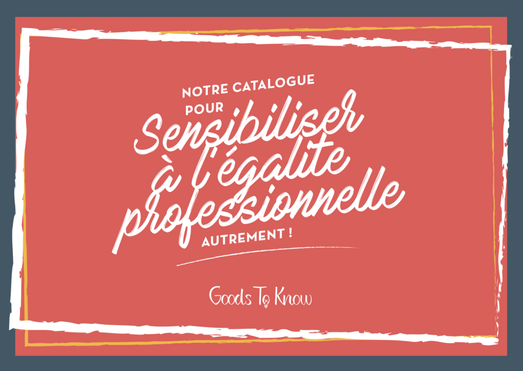 Couverture du catalogue de sensibilisations à l'égalité professionnelle